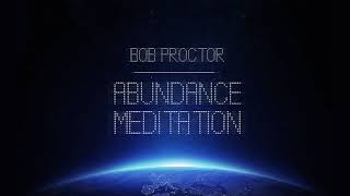 Guided Abundance Meditation  Bob Proctor [upl. by Denton]