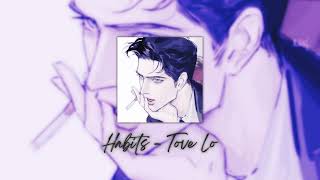 habits  Tove Lo sped up [upl. by Eetsim147]