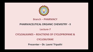 Pharmaceutical Organic Chemistry II  Cycloalkanes Reactions of Cyclopropane amp Cyclobutane  AKTU [upl. by Gassman]