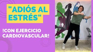 Cardio para Reducir el Estrés y Ansiedad en Adultos MayoresRutina Ejercicios Terera Edad [upl. by Barvick26]