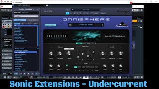 Omnisphere Sonic Extensions  Undercurrent  Deep No Talk Walkthrough of Undercurrent For Omnisphere [upl. by Rivers616]