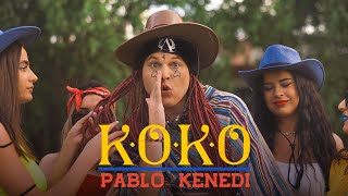 Pablo Kenedi  KOKO Official Video [upl. by Yahc]