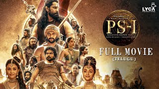 Ponniyin Selvan 1 Full Movie Telugu  Mani Ratnam  AR Rahman  Subaskaran  Lyca Productions [upl. by Notgnilra524]