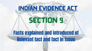 Section 9 of Indian evidence act  Almighty judicial academy [upl. by Nwahsor]