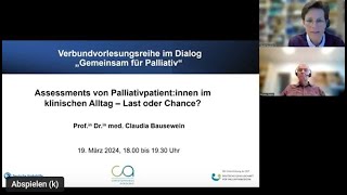 quotAssessments von Palliativpatientinnen im klinischen Alltag – Last oder Chancequot [upl. by Ytok523]