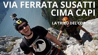 Cima Capi via ferrata Susatti Lago di Garda  Tribe Treks 09 [upl. by Larissa]