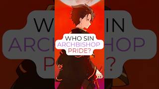 Is Subaru the Sin Archbishop of Pride  ReZero Theory [upl. by Aicilana]