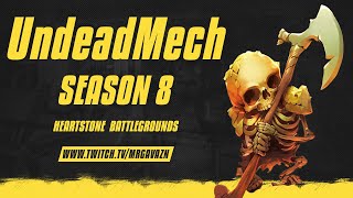 Mech amp Undead build stream at 20241117  Hearthstone Battlegrounds  Season 8 [upl. by Annim]