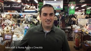 Mercatini di Roma Appia e Cinecittà  Il Mestiere Più Bello che Cè [upl. by Cotsen991]