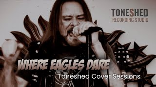 Where Eagles Dare  Iron Maiden cover [upl. by Milks849]