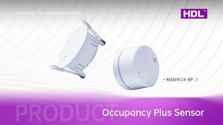 Occupancy Plus Sensor Reliable Detection and Versatile Design [upl. by Tews]