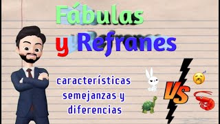 FÁBULAS Y REFRANES  ¿QUÉ SON CARACTERÍSTICAS [upl. by Dolph]