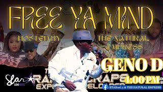 FEATURE THURSDAY ON FREE YA MIND FT SPECIAL GUEST GENO D [upl. by Adnaw]