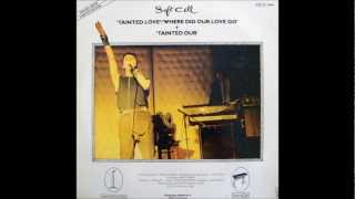 Soft Cell  02  Tainted Dub 1981 Maxi Tainted Love [upl. by Leihcey360]