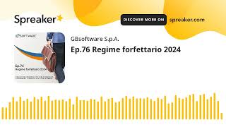 Ep76 Regime forfettario 2024 [upl. by Farlie]