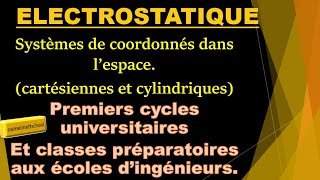 Systèmes de coordonnées dans lespace Cartésiennes et cylindriques [upl. by Adnolay]