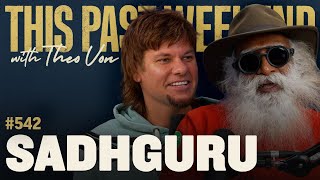 Sadhguru  This Past Weekend w Theo Von 542 [upl. by Athalia68]