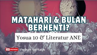 VV130 Matahari amp Bulan Berhenti  Yosua 10 amp Omen Texts [upl. by Gerladina626]