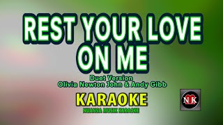 Rest Your Love On Me KARAOKE  DUET VERSION Olivia Newton John amp Andy Gibb [upl. by Odinevneib]