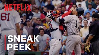 The Comeback The 2004 Red Sox  Sneak Peek  Netflix [upl. by Chamberlain]