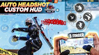 Top 1 Best  CUSTOM HUD  For 3 Finger Claw  MOVEMENT  HEADSHOT Easy 🔥  Better than PC ⚡ [upl. by Margie]