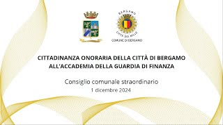 Cittadinanza Onoraria della Città di Bergamo allAccademia della Guardia di Finanza [upl. by Nerissa821]