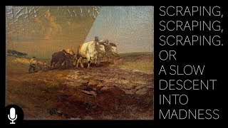 Scraping Scraping Scraping Or A Slow Descent Into Madness The Conservation of Mathias J Alten [upl. by Allveta]