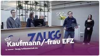 Die Ausbildung als Kaufmannfrau EFZ  Zaugg Schliesstechnik AG  Lehrstellenvideo  Yousty [upl. by Eustace]