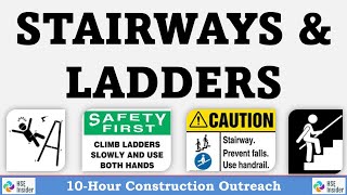 Stairways and Ladders Safety Training  Construction Safety [upl. by Heiney]