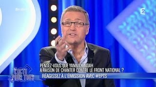 Yannick Noah provoque la colère de Marine Le Pen  LEmission pour Tous  04032014  EPTS [upl. by Assiran]