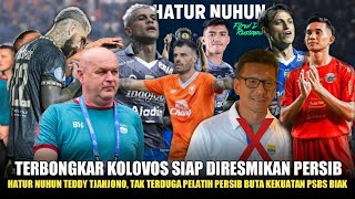 😱KEJUTAN TERBARU HARI INI😱Teddy Otw Ke Dewa United😱Kolovos Merapat🔥Bojan Buta Kekuatan PSBS Biak😱 [upl. by Zetrok]