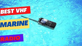 Best VHF Marine Radio on The Market । Top 5 Best Handheld VHF Marine Radio review [upl. by Alisha570]