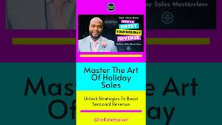 Master the Art of Holiday Sales [upl. by Ydnac]