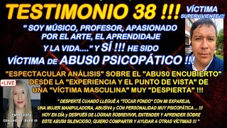 TESTIMONIO 38quotSOY MÚSICO PROFESOR Y VIVÍ ABUS0 PSICOPÁTICOquot💔ESPECTACULAR ANÁLISIS D UNA VÍCTlMA👀🔎 [upl. by Anyat]