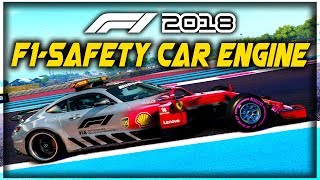 WHAT IF WE PUT A SAFETY CAR ENGINE IN AN F1 CAR  F1 2018 Game Experiment [upl. by Ursi]