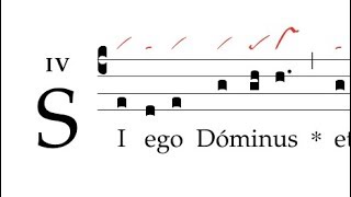 Antiphona Si ego Dominus [upl. by Atinna]