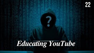 ZeusDotcom Educating YouTube 22 [upl. by Chane]