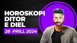 Horoskopi DITOR për nesër e DIEL 28 prill 2024 Horoskopi viral Horoskopiditor prill2024 [upl. by Adnocahs]