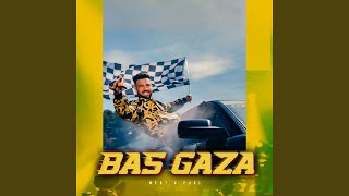 Bas Gaza [upl. by Odrareve299]