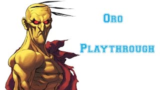 Street Fighter III 3rd Strike  Oro Playthrough [upl. by Nahtan]