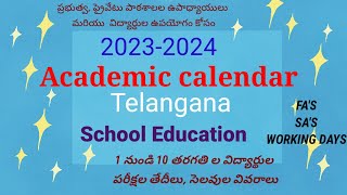 Academic Calendar 20232024  Telangana School Educationఅకడమిక్ క్యాలెండర్  తెలంగాణ రాష్ట్రం [upl. by Eyllib749]