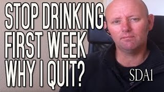 Stop Drinking Alcohol Week 1  Why I Quit The Booze For Good  SDA1  Kevin OHara [upl. by Minsat]