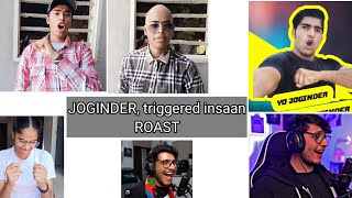 triggered insaan and joginder roast 🔥🔥 [upl. by Nyladnohr]