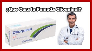 💊 ¿Qué CURA la POMADA Clioquinol USO de la Crema del Antimicótico y Fluocinolona [upl. by Durgy]