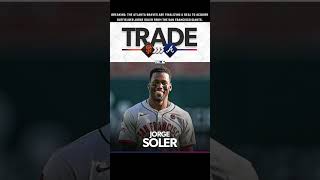 Jorge Soler is an Atlanta Brave again mlb tradedeadline braves bravescountry chopon [upl. by Braswell]