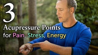 3 Common Acupressure Points Everyone Should Know Pain Stress Energy [upl. by Carlton119]