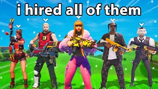 I Hired EVERY BOSS In Fortnite [upl. by Simetra563]