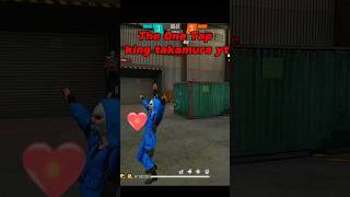 The one tap king takamura yt shorts freefire [upl. by Ilajna256]