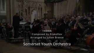 Troika performed by the Somerset Youth Orchestra [upl. by Jarrell]