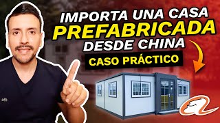 COMO TRAER una CASA PREFABRICADA desde CHINA por ALIBABA 🏠 [upl. by Nollahs341]